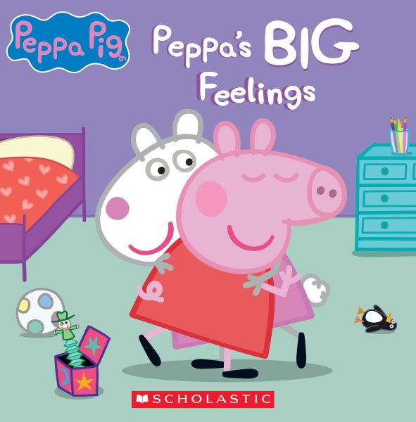 Cover art for Peppa's big feelings / story adapted by Lori C. Froeb.