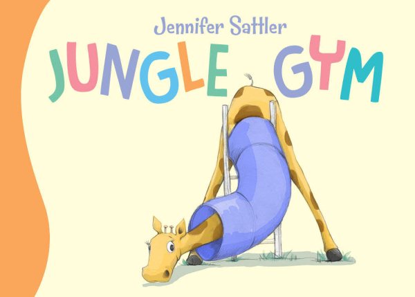 Cover art for Jungle gym [BOARD BOOK] / Jennifer Sattler.