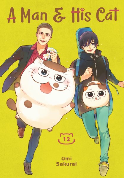 Cover art for A man & his cat. 12 / story and art by Umi Sakurai   translator