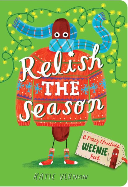 Cover art for Relish the season [BOARD BOOK] / by Katie Vernon.