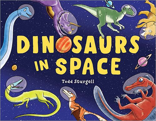 Cover art for Dinosaurs in space / Todd Sturgell.