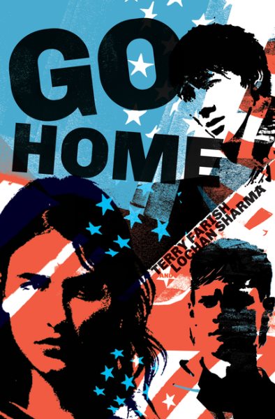 Cover art for Go home / Terry Farish and Lochan Sharma.