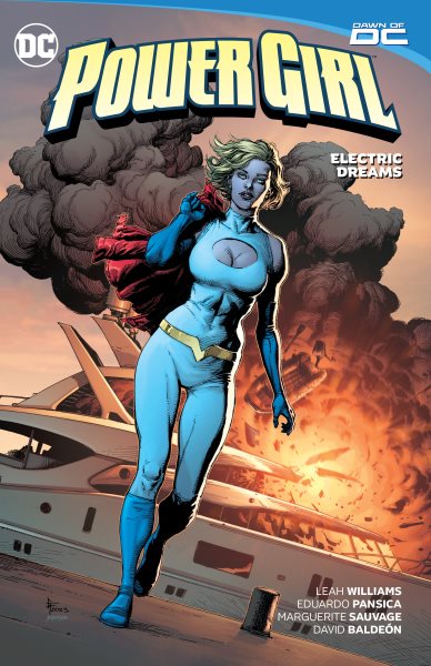 Cover art for Power Girl. Vol. 1 : Electric dreams / Leah Williams