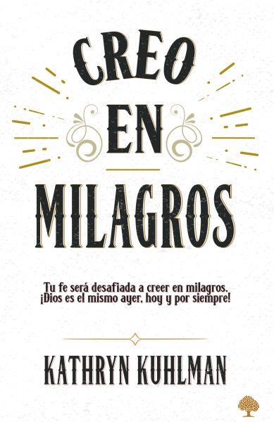 Cover art for Creo en milagros [electronic resource] / Kathryn Kuhlman.