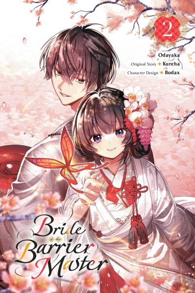 Cover art for Bride of the barrier master. 2 / Odayaka   original story