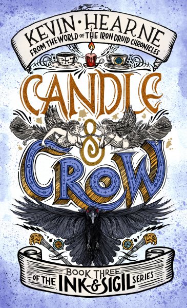 Cover art for Candle & crow / Kevin Hearne.