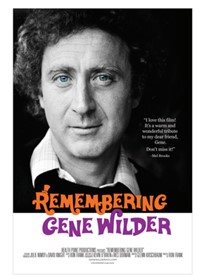 Cover art for Remembering Gene Wilder [DVD videorecording] / Health Point Productions presents   written by Glen Kirschbaum   directed by Ron Frank.