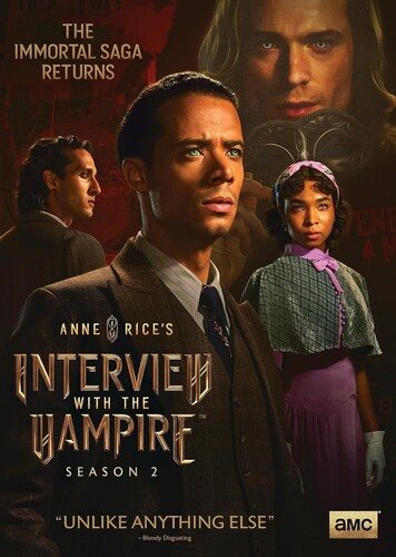 Cover art for Interview with the vampire. Season 2 [DVD videorecording] / AMC+ presents   created for television by Rolin Jones   directed by Craig Zisk