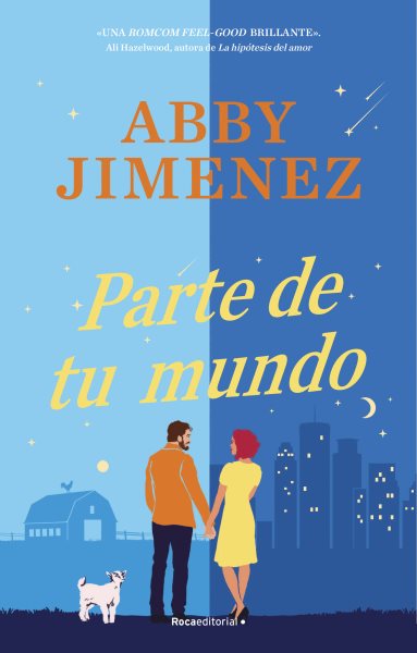 Cover art for Parte de tu mundo / Abby Jimenez   traducción de Genís Monrabà Bueno.