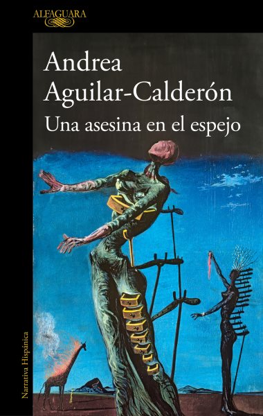 Cover art for Una asesina en el espejo / Andrea Aguilar-Calderón.