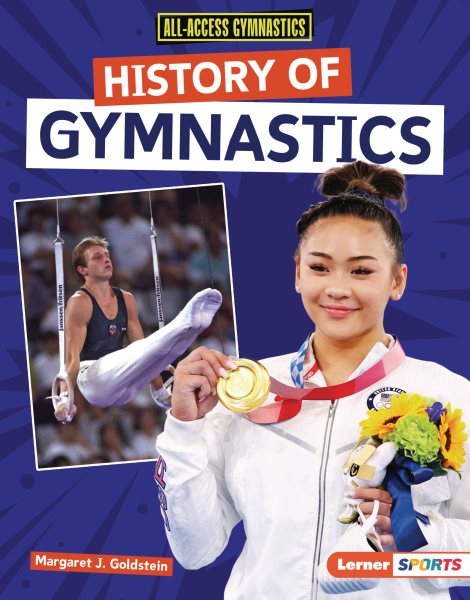 Cover art for History of gymnastics / Margaret J. Goldstein.