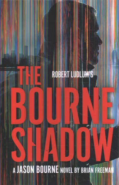 Cover art for Robert Ludlum's the Bourne shadow [LARGE PRINT] / Brian Freeman.