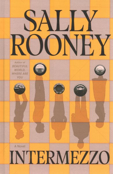 Cover art for Intermezzo [LARGE PRINT] : a novel / Sally Rooney.