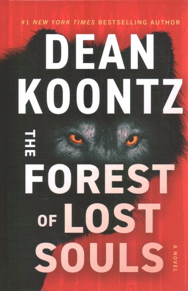 Cover art for The forest of lost souls [LARGE PRINT] / Dean Koontz.