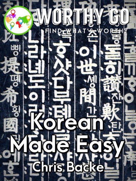 Cover art for Korean Made Easy [electronic resource] / Chris Backe.