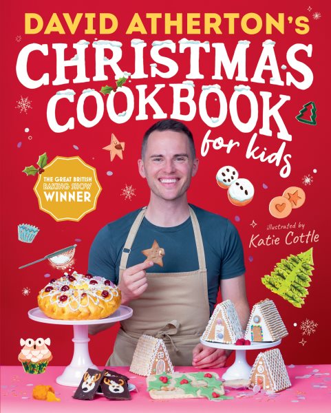 Cover art for David Atherton's Christmas cookbook for kids / David Atherton   illustrated by Katie Cottle.