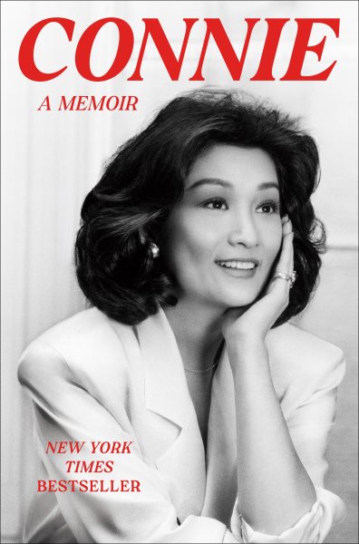 Cover art for Connie : a memoir / Connie Chung.