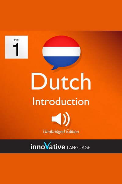 Cover art for Learn Dutch - Level 1: Introduction to Dutch