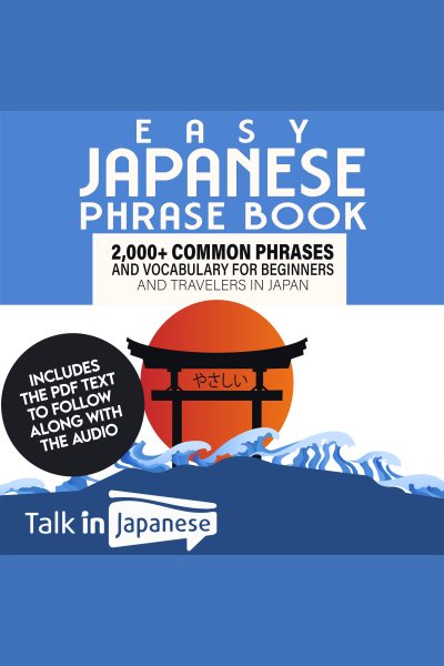 Cover art for Easy Japanese Phrase Book [electronic resource] / Talk In Japanese.