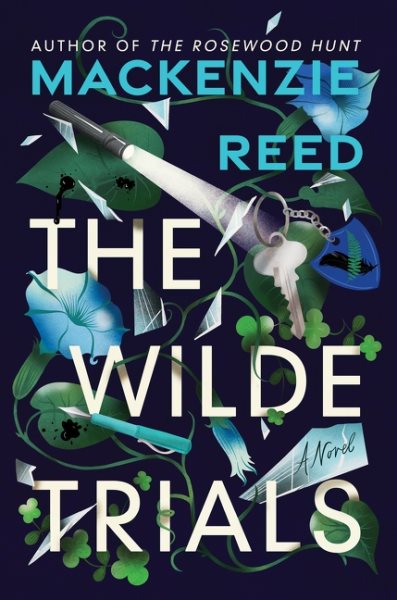 Cover art for The Wilde trials / Mackenzie Reed