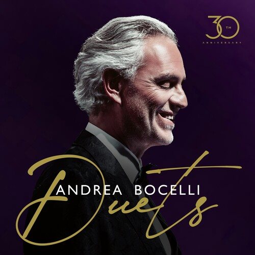 Cover art for Duets : 30th anniversary [CD sound recording] / Andrea Bocelli.