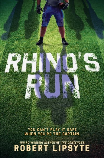 Cover art for Rhino's run / Robert Lipsyte.