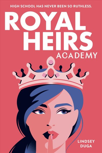 Cover art for Royal heirs academy / Lindsey Duga.