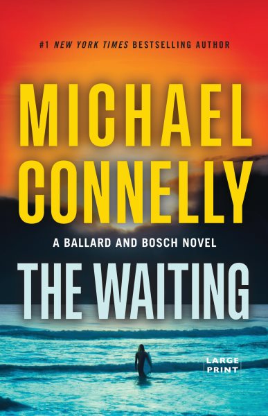 Cover art for The waiting [LARGE PRINT] / Michael Connelly.