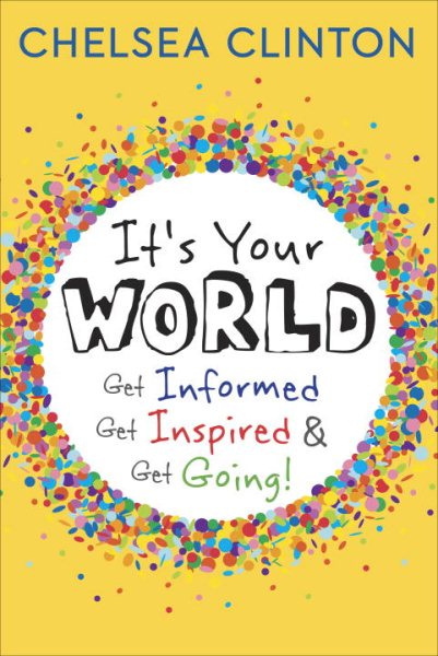 Cover art for It's your world : get informed