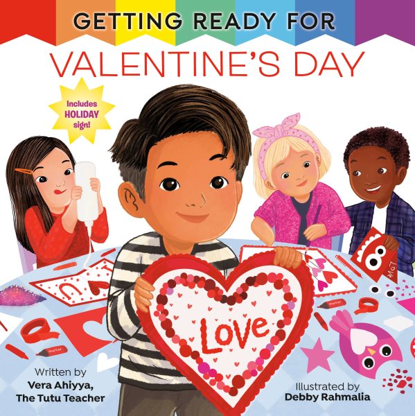 Cover art for Getting ready for Valentine's Day / written by Vera Ahiyya