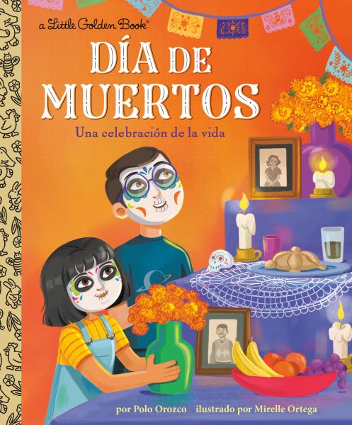 Cover art for Día de muertos : una celebración de la vida / por Polo Orozco   ilustrado por Mirelle Ortega.