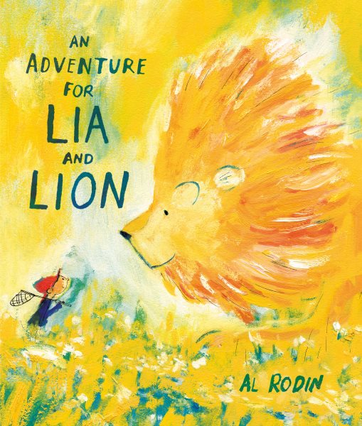 Cover art for An adventure for Lia and Lion / Al Rodin.