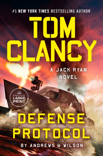 Cover art for Tom Clancy defense protocol [LARGE PRINT] / Andrews & Wilson.