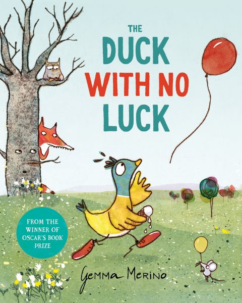 Cover art for The duck with no luck / Gemma Merino.