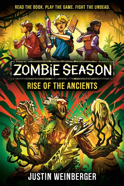 Cover art for Zombie season. Rise of the ancients / Justin Weinberger.