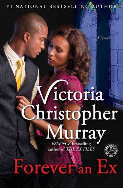 Cover art for Forever an Ex / Victoria Christopher Murray.