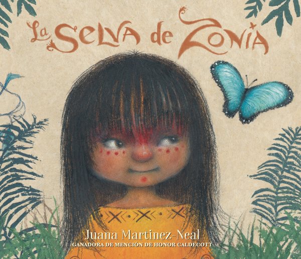 Cover art for La Selva de Zonia / Juana Martinez-Neal.