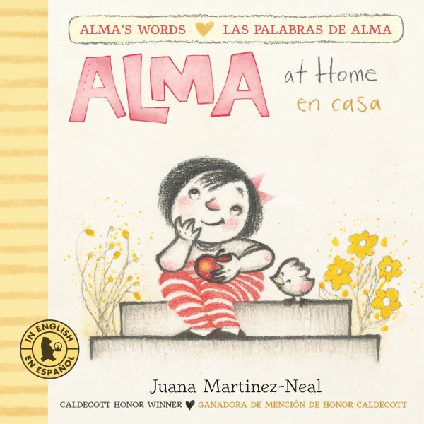 Cover art for Alma at home = Alma en casa / Juana Martinez-Neal.