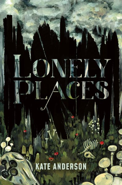 Cover art for Lonely places / Kate Anderson.