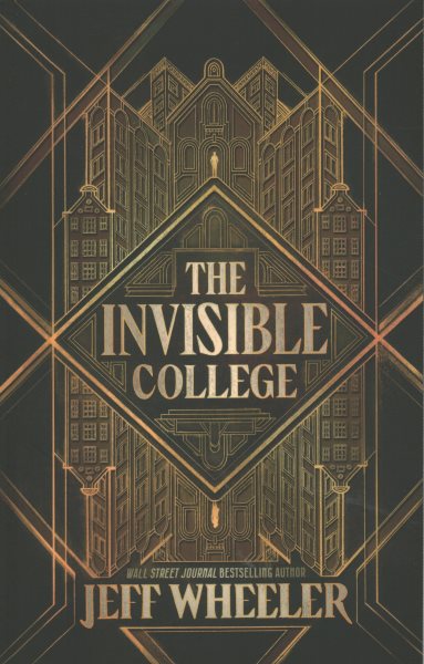 Cover art for The invisible college / Jeff Wheeler.