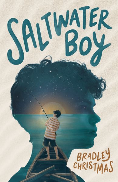 Cover art for Saltwater boy / Bradley Christmas.