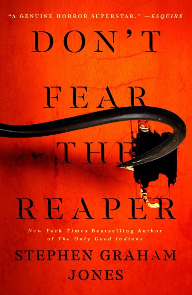 Cover art for Don't fear the reaper / Stephen Graham Jones.