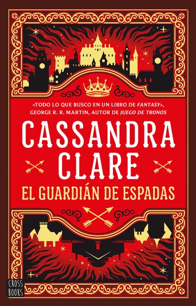 Cover art for El guardián de espadas / Cassandra Clare   traducción: Patricia Nunes y Cristina Carro.