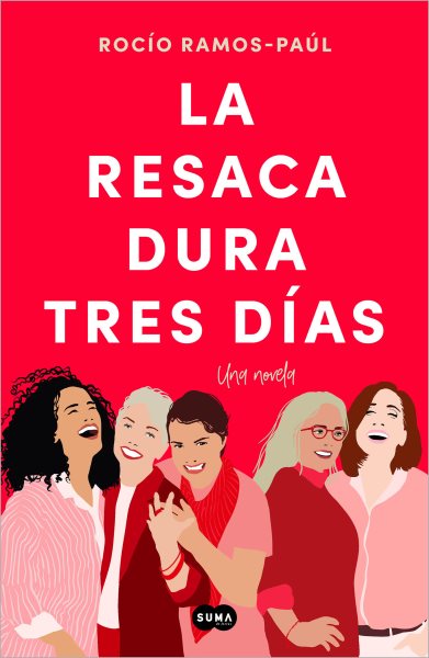 Cover art for La resaca dura tres días / Rocío Ramos-Paúl.