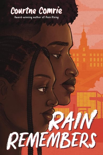 Cover art for Rain remembers / Courtne Comrie.