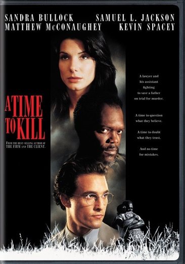 Cover art for A TIME TO KILL [DVD videorecording] / Warner Bros. presents in association with Regency Enterprises   an Arnon Milchan production   a Joel Schumacher film   screenplay by Akiva Goldsman   produced by Arnon Milchan