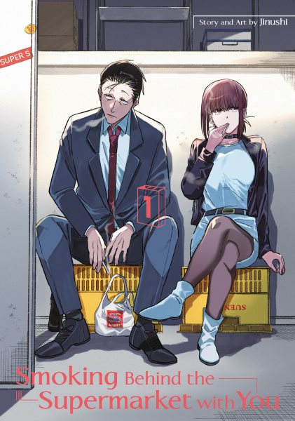 Cover art for Smoking behind the supermarket with you. 1 / story and art by Jinushi   translator: Amanda Haley   letterer: Kyla Aiko.