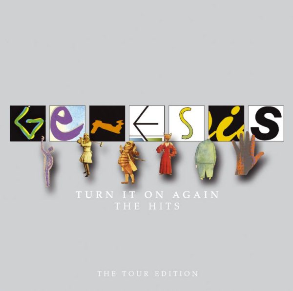 Cover art for TURN IT ON AGAIN [CD sound recording] : THE HITS : THE TOUR EDITION / Genesis.