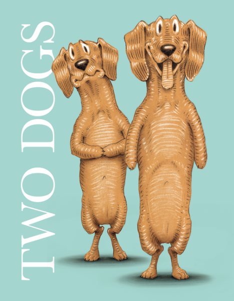 Cover art for Two dogs / Ian Falconer.