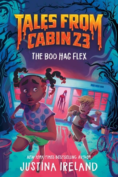 Cover art for Tales from Cabin 23. The boo hag flex / by Justina Ireland   series created by Justina Ireland & Hanna Alkaf.